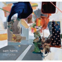 Harris, Sam Interludes
