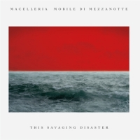 Macelleria Mobile Di Mezzanotte The Savaging Disaster