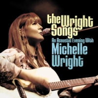 Wright, Michelle Wright Songs - An Acoustic Evening With Michelle Wright