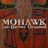 Lee Harvey Osmond Mohawk