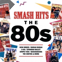 Various Smash Hits The 80s