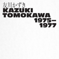 Tomokawa, Kazuki 1975-1977