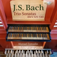 Tomadin, Manuel J.s. Bach: Trio Sonatas Bwv 525-530