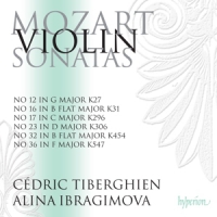 Alina Ibragimova, Cedric Tiberghien Mozart  Violin Sonatas Nos. 17, 23, 3