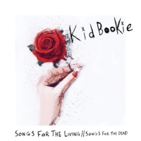 Kid Bookie Songs For The Living // Songs For The Dead -coloured-