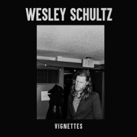 Schultz, Wesley Vignettes