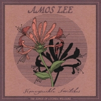 Lee, Amos Honeysuckle Switches: The Songs Of Lucinda Williams