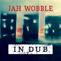 Wobble, Jah In Dub - Deluxe 2cd Set