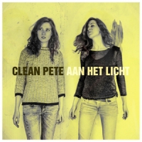 Clean Pete Aan Het Licht (lp+cd)