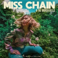 Miss Chain & The Broken Heels Storms