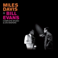 Davis, Miles & Bill Evans Complete Studio & Live Masters