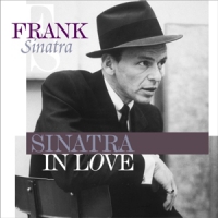 Sinatra, Frank Sinatra In Love