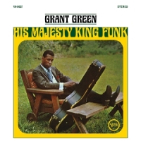Green, Grant His Majesty King Funk