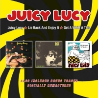 Juicy Lucy Juicy Lucy/lie Back And Enjoy It/get A Whiff A This Plu