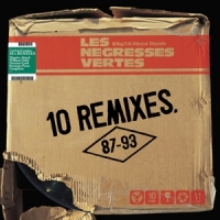 Negresses Vertes, Les 10 Remixes/87-93 (lp+cd)