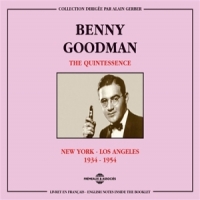 Goodman, Benny The Quintessence. New York-los Ange