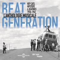 Hep Cats, Hipsters & Beatniks 1936-1 Beat Generation L Anthologie Musica