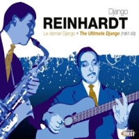 Reinhardt, Django Ultimate Django 1951-53