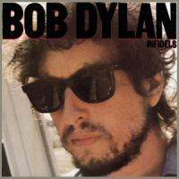Dylan, Bob Infidels
