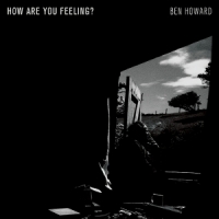 Howard, Ben How Are You Feeling