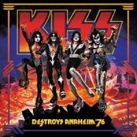 Kiss Destroys Anaheim  76