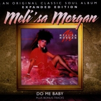 Morgan, Meli'sa Do Me Baby