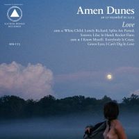 Amen Dunes Love