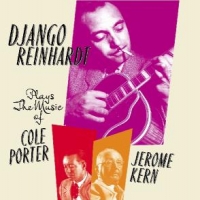 Reinhardt, Django Plays Cole Porter & Jerome Kern