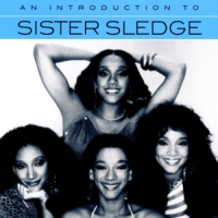 Sister Sledge An Introduction To