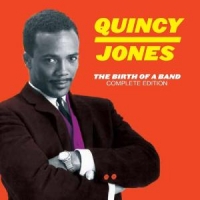 Jones, Quincy Birth Of A Band