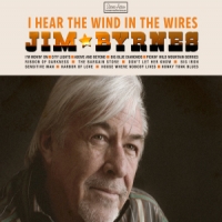 Jim Byrnes I Hear The Wind In The Wires