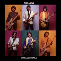 Lowe, Nick Wireless World -coloured-