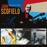 Scofield, John 3 Essential Albums