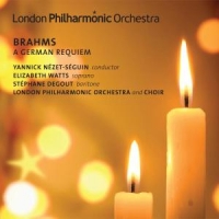 London Philharmonic Orchestra Yanni Brahms A German Requiem