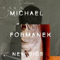 Formanek, Michael New Digs
