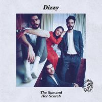 Dizzy The Sun And Her Scorch
