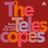 Telescopes, The Radio Sessions (bbc 2016-2019)