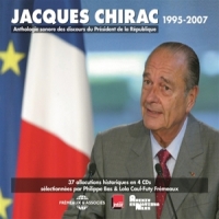 Jacques Chirac 1995-2007 President Anthologie Sonore Des Discours (37