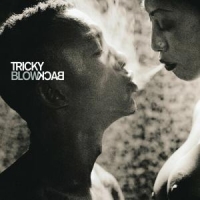Tricky Blowback Limited Edition