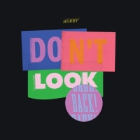 Hurry Don T Look Back (purple/blue Splatt