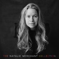 Merchant, Natalie Natalie Merchant Collection
