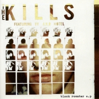 Kills Black Rooster Ep -coloured-