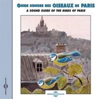Sons De La Nature Guide Sonore Des Oiseaux De Paris -