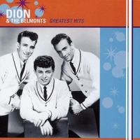 Dion & The Belmonts Greatest Hits =remastered