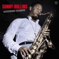 Rollins, Sonny Saxophone Colossus -hq-