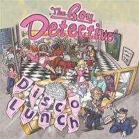 Boy Detective Disco Lunch -coloured-