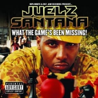 Santana, Juelz What The Game's Been..