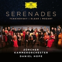 Hope, Daniel / Zurcher Kammerorchester Serenades: Tchaikovsky/elgar/mozart