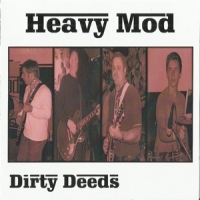 Heavy Mod Dirty Deeds