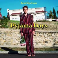 Looy, Bent Van Pyjama Days